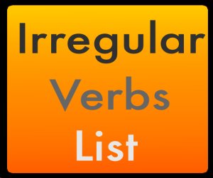 Неправильні дієслова – Irregular Verbs